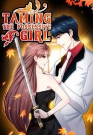 Taming The possessive Girl
