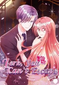 jerk you can’t escape