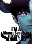 I’m a middle schooler becoming the demon lord