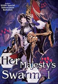 HER MAJESTY’S SWARM