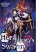 HER MAJESTY’S SWARM
