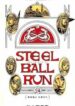JoJos Bizarre Adventure Part 7 – Steel Ball Run