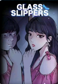 Glass slippers