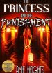 the Princess of punishment