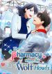 The Pharmacy Where the Wolf Howls