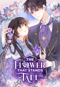 The Flower That Stands Tall