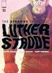 The strange talent of luther strode