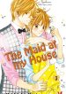 The Maid at my House