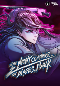 In-the-Night-Consumed-by-Blades-I-Walk