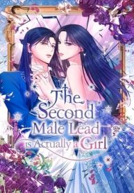The Second Male Lead Is Actually a Girl