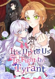 It’s Up to Us to Fight the Tyrant