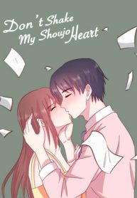 Don’t Shake My Shoujo Heart