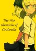 The War Chronicles Of Cinderella
