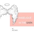 Angelique in the dark