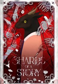 Shards of a Story