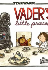 Star Wars: Vader’s Little Princess