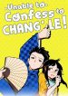 Unable to Confess to Chang Le!