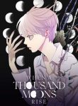 When a Thousand Moons Rise