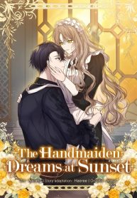 The Handmaiden Dreams at Sunset