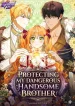 large_protecting-my-dangerous-handsome-brother-manga-cover